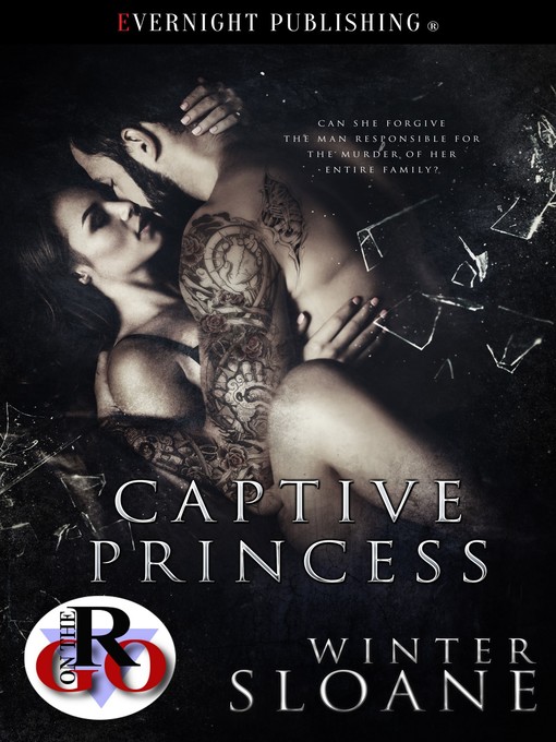 Title details for Captive Princess by Winter Sloane - Available